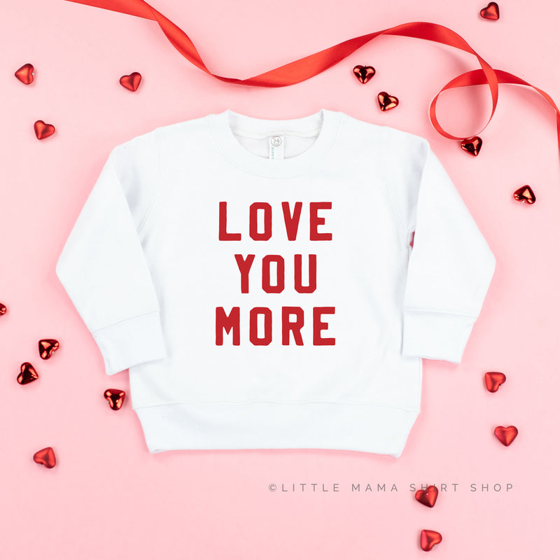 Love You More - Child Sweater