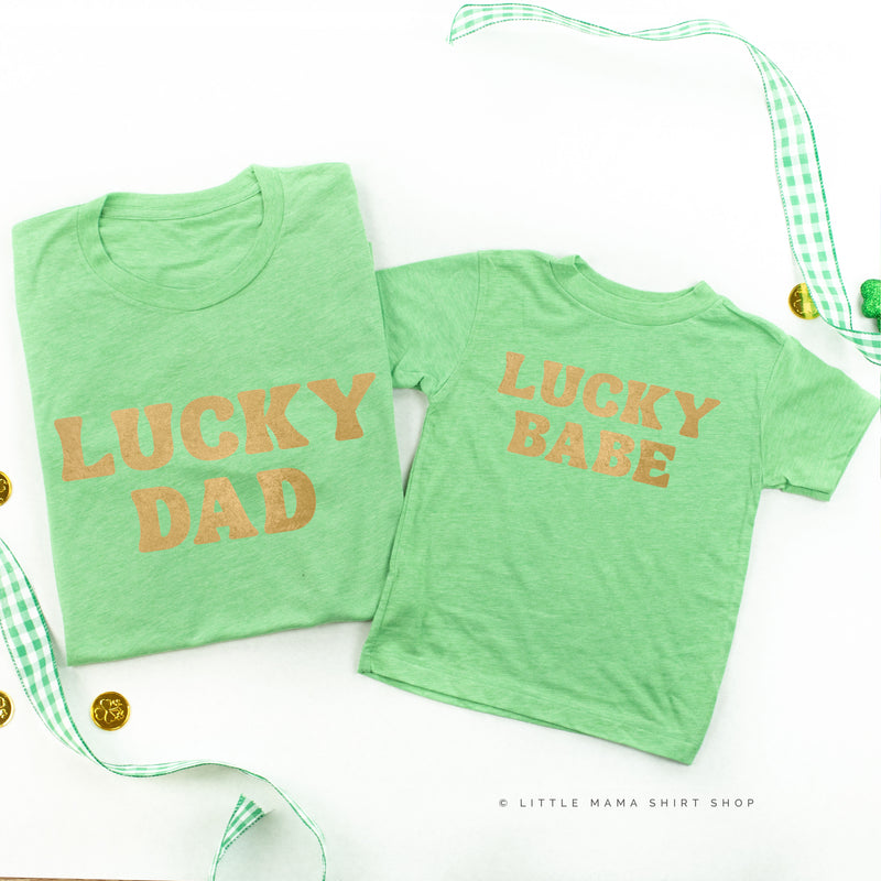 LUCKY DAD / BABE (BLOCK FONT)  - Set of 2 Tees