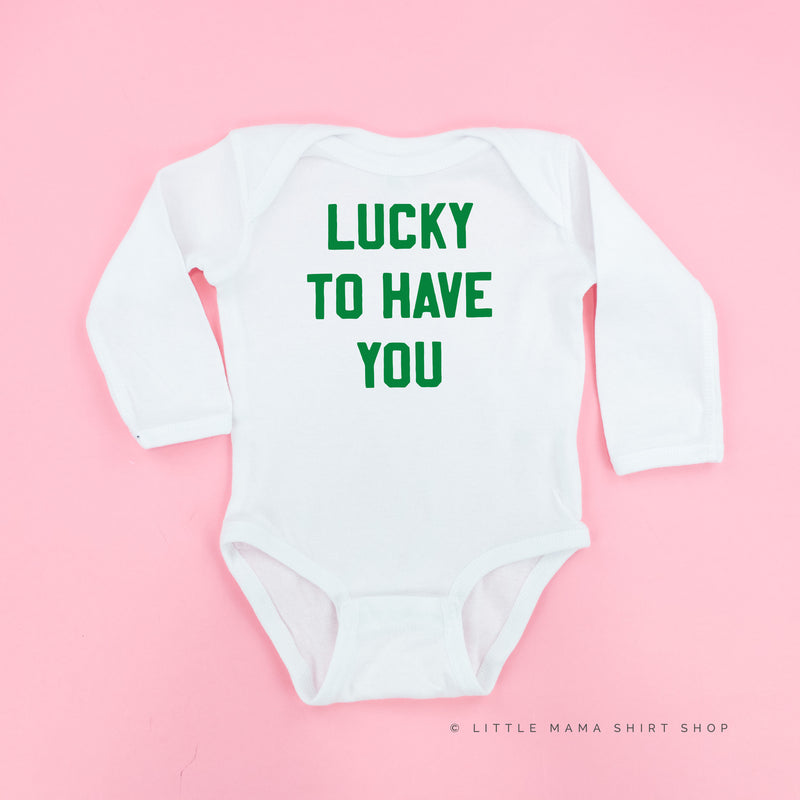 LUCKY TO HAVE YOU - Long Sleeve Child Shirt - White