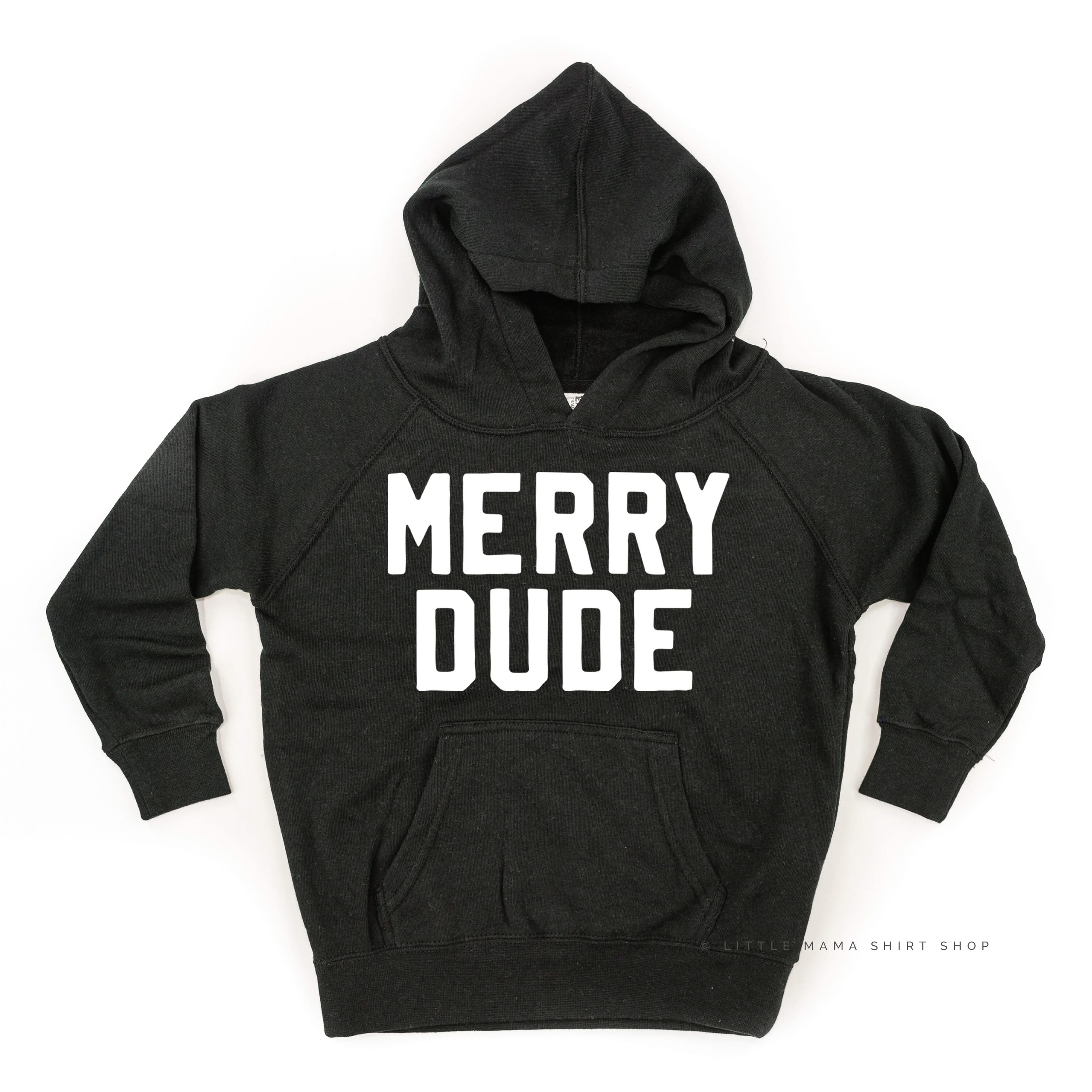 Merry Dude - Child HOODIE Little Mama Shirt Shop LLC