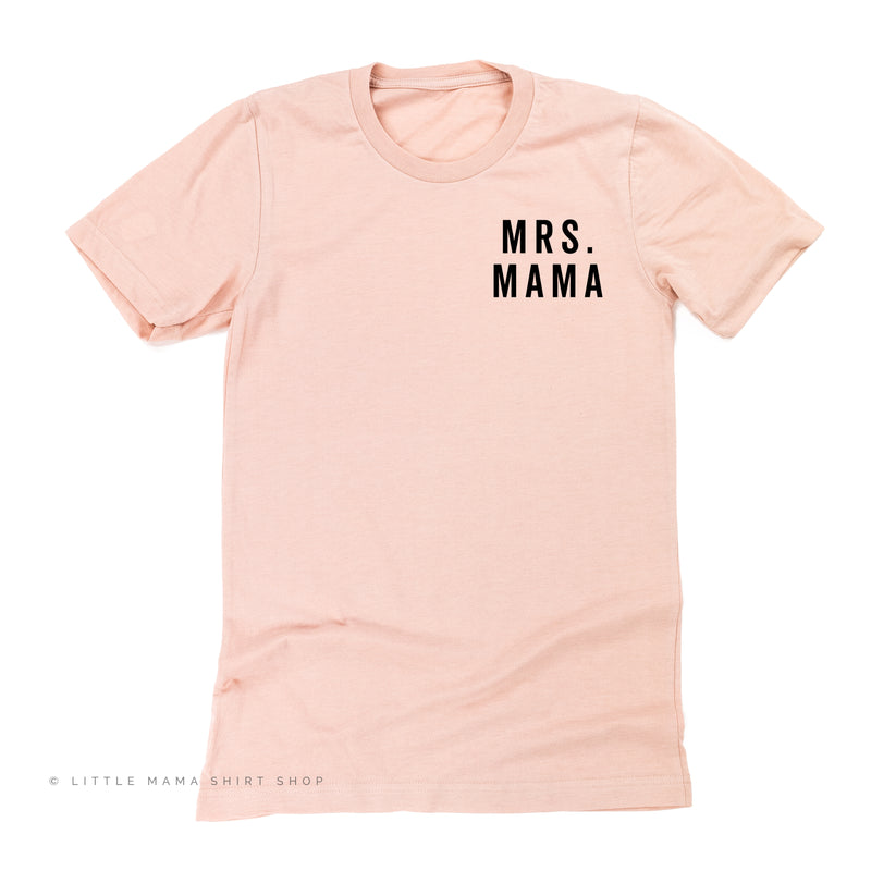 Mrs. Mama - Unisex Tee