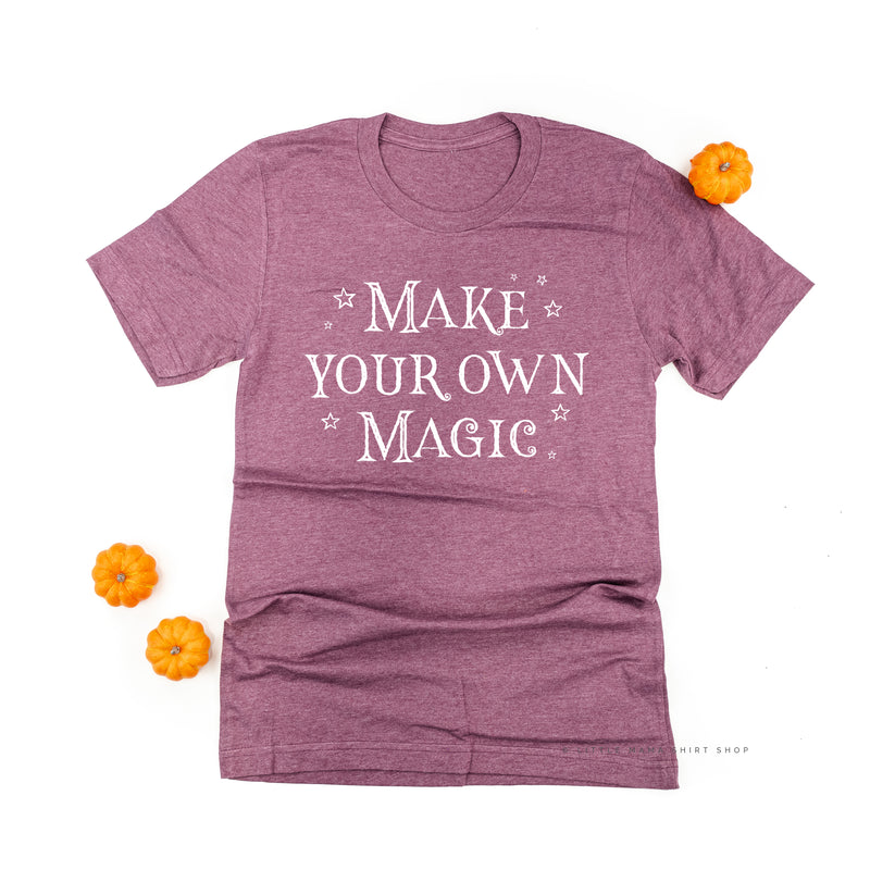 Make Your Own Magic - Unisex Tee