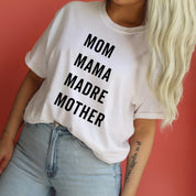 Mom Mama Madre Mother - Basics Collection - Unisex Tee Little Mama Shirt Shop