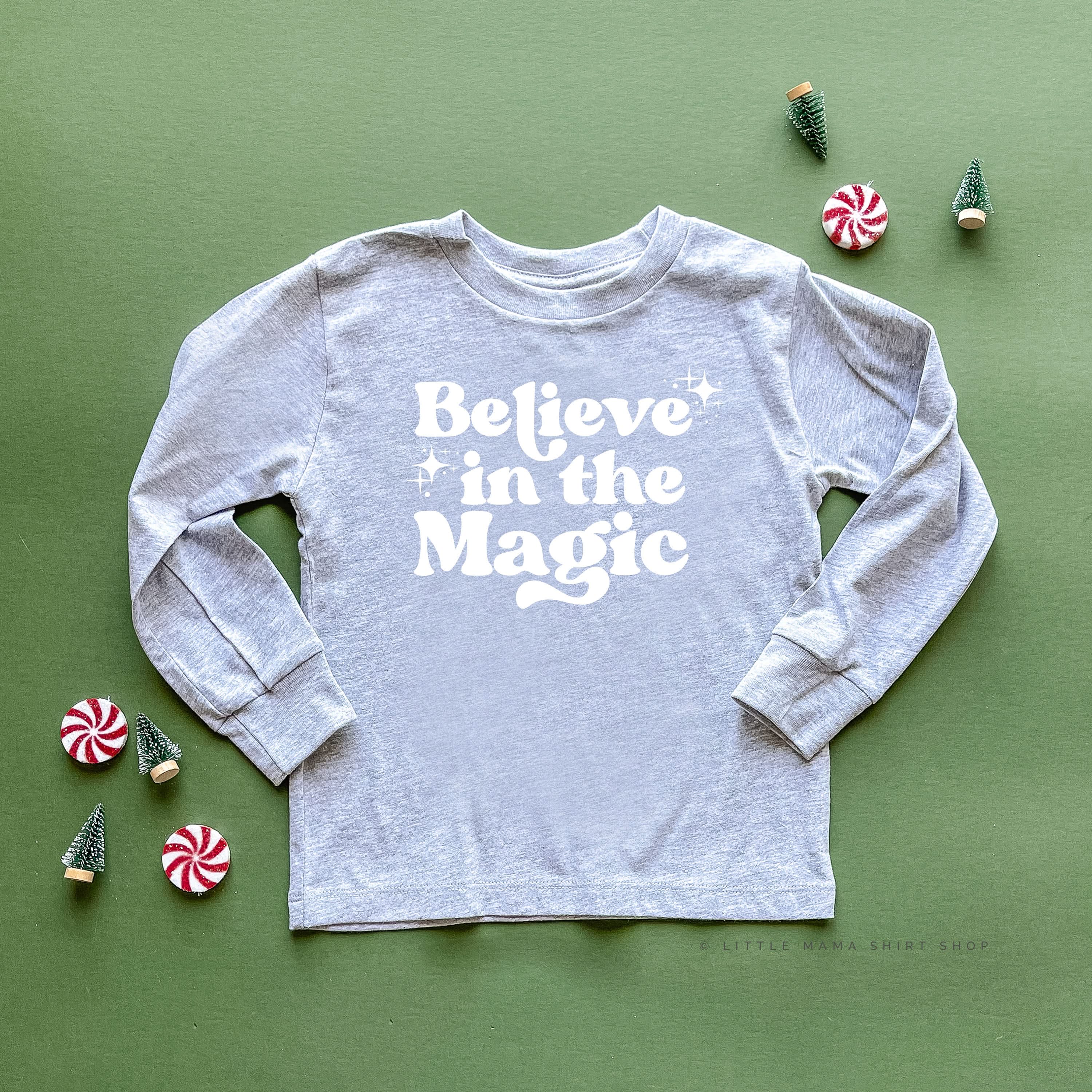 Believe In The Magic - Child LONG SLEEVE Tee Little Mama Shirt Shop