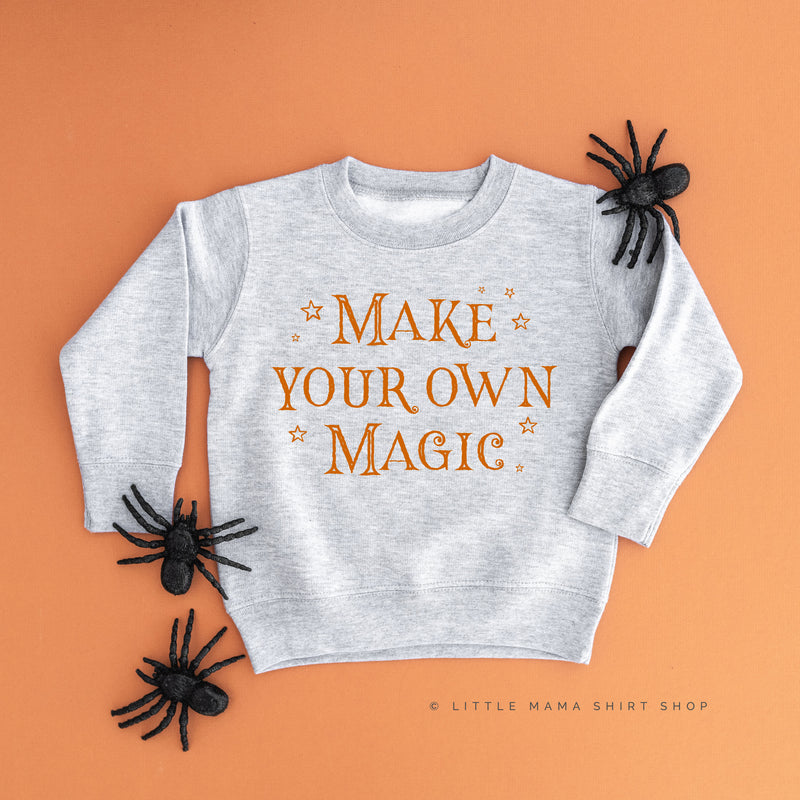 Make Your Own Magic - Child Sweatshirt