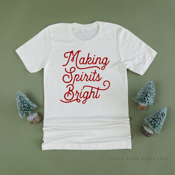 Making Spirits Bright - Unisex Tee