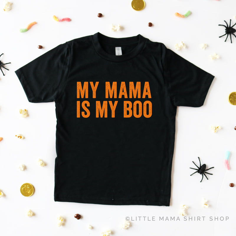 My Mama is My Boo - Child Shirt