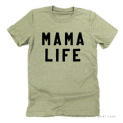 MAMA LIFE - (Block Font) - Unisex Tee Little Mama Shirt Shop
