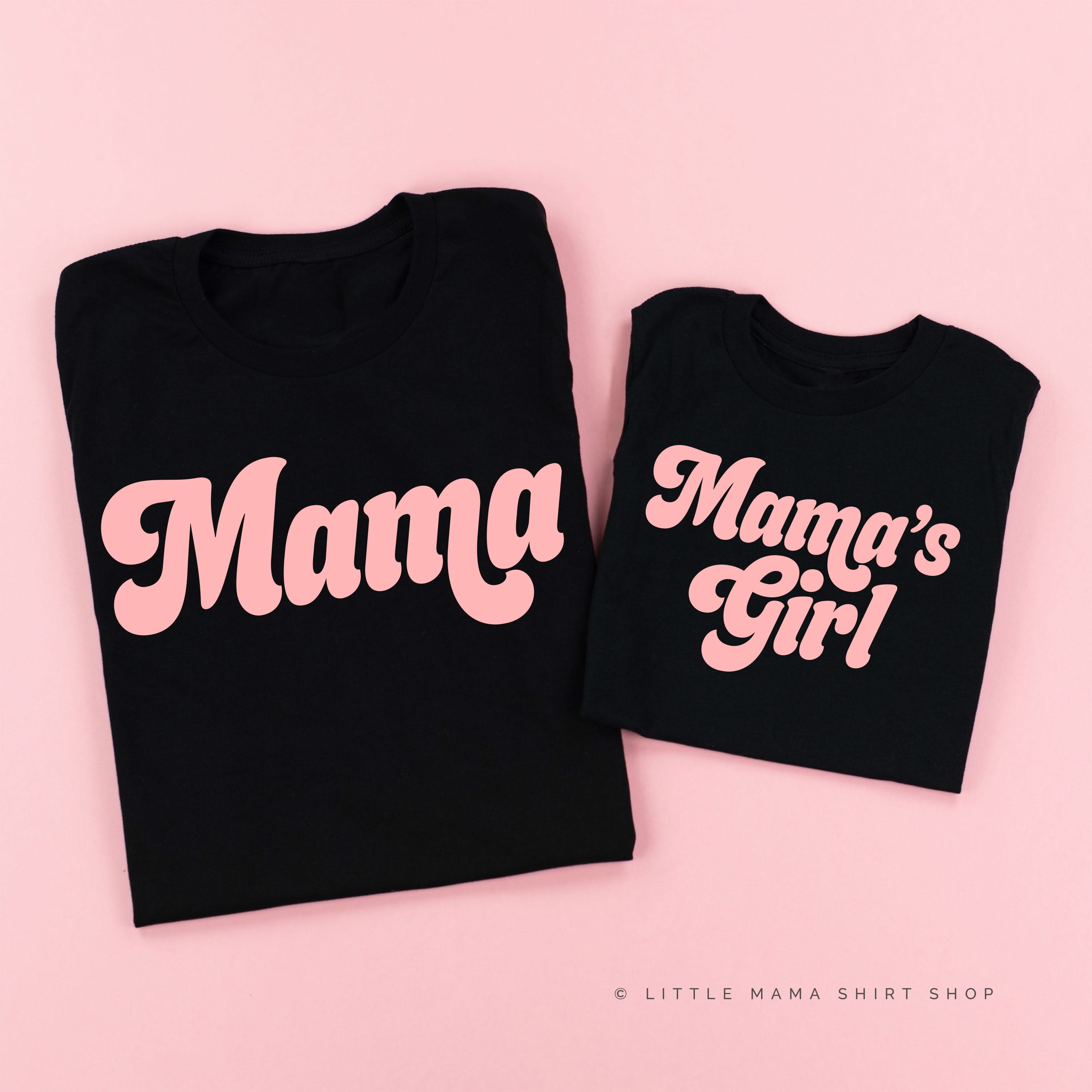 Retro Mama + Mama's Girl - Set of 2 Shirts  - BLACK w/ PINK DESIGNS Little Mama Shirt Shop