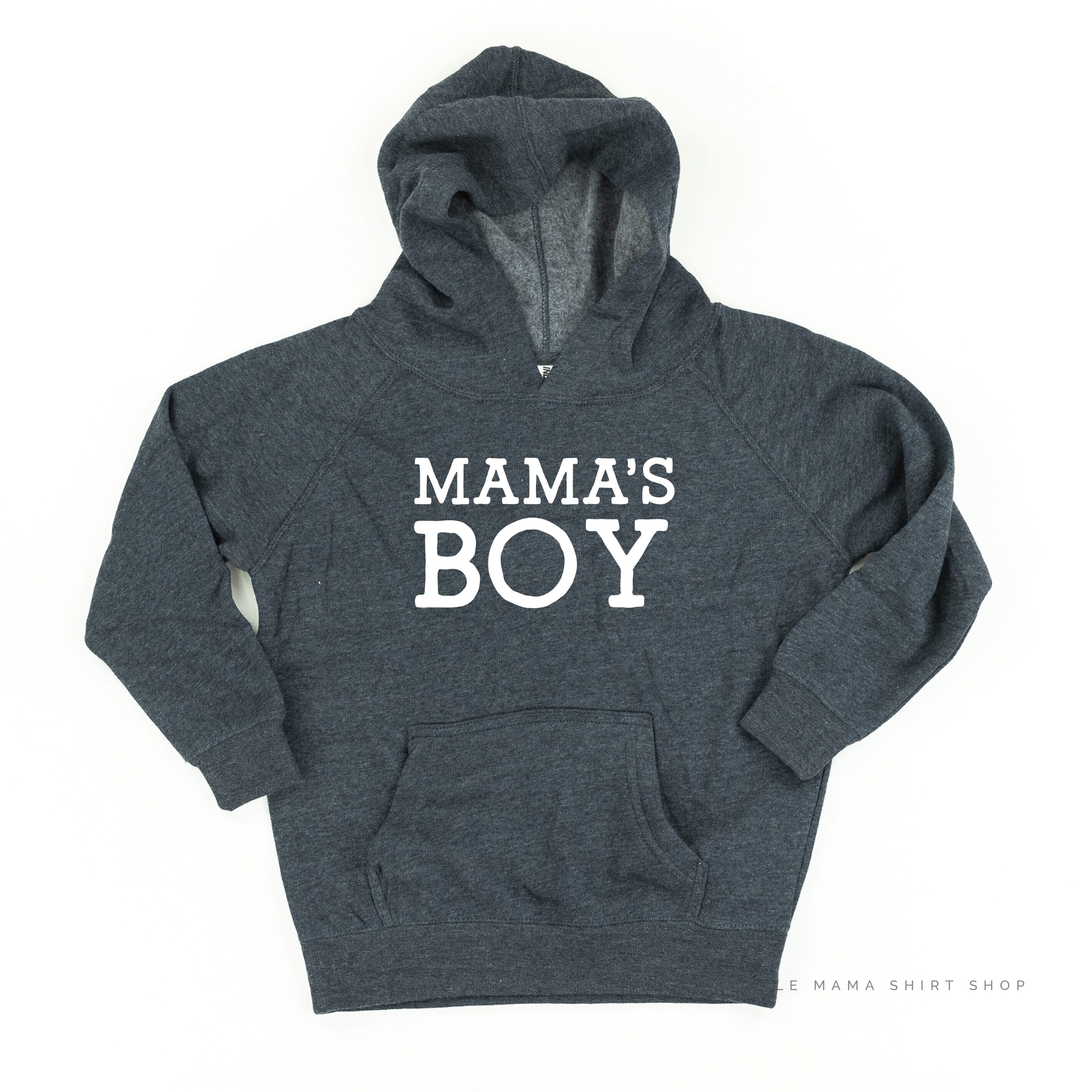 Mama's Boy - Original - Child Hoodie Little Mama Shirt Shop LLC