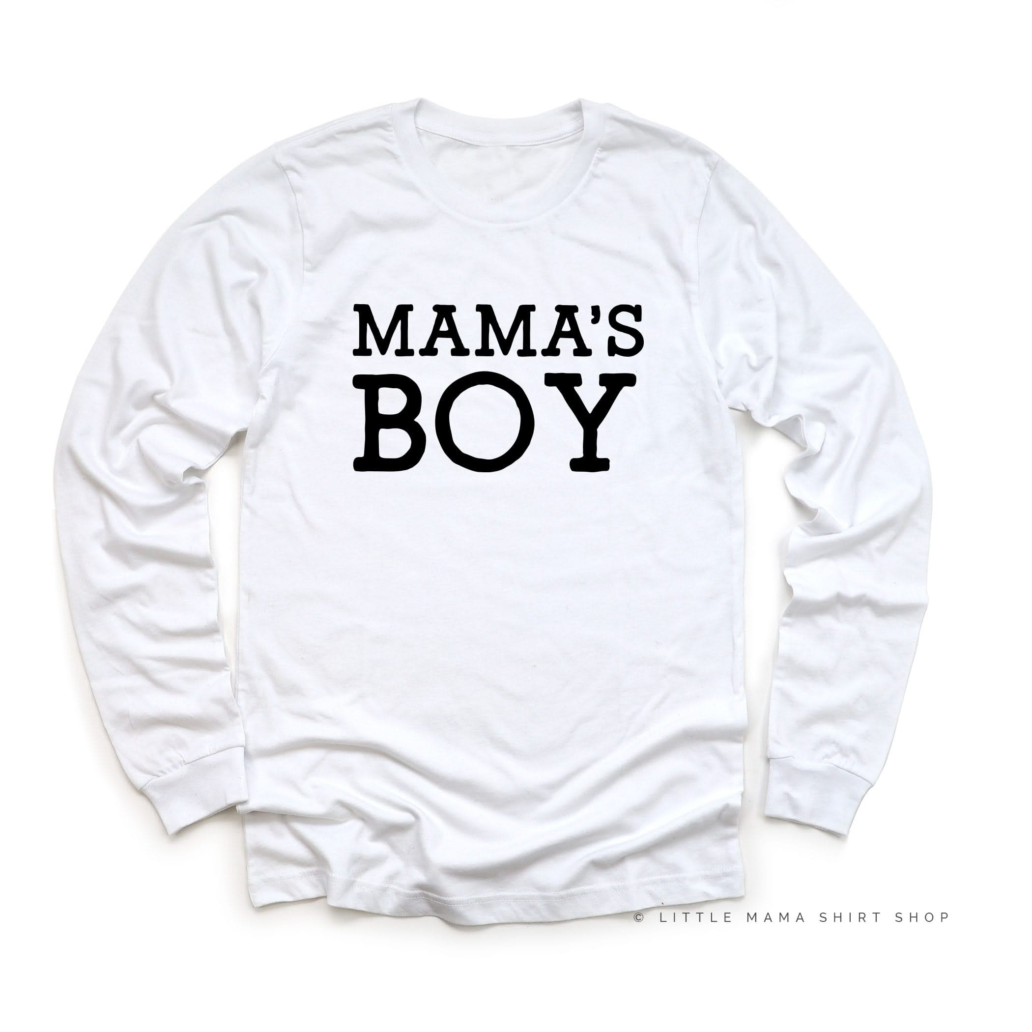 Mama's Boy - Original - Long Sleeve Child Shirt Little Mama Shirt Shop
