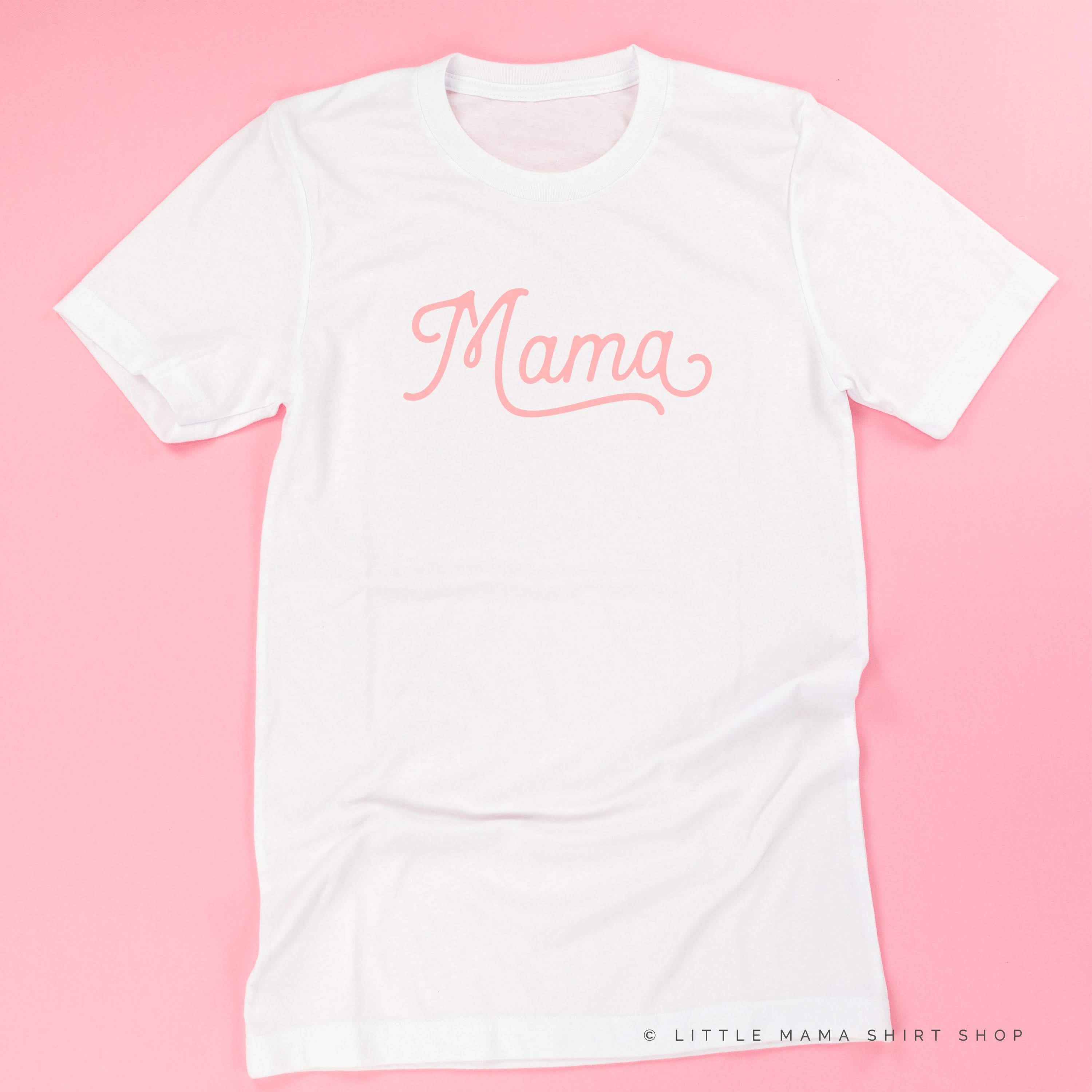 Mama - Script - Unisex Tee Little Mama Shirt Shop