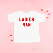 Ladies Man - Child Tee Little Mama Shirt Shop