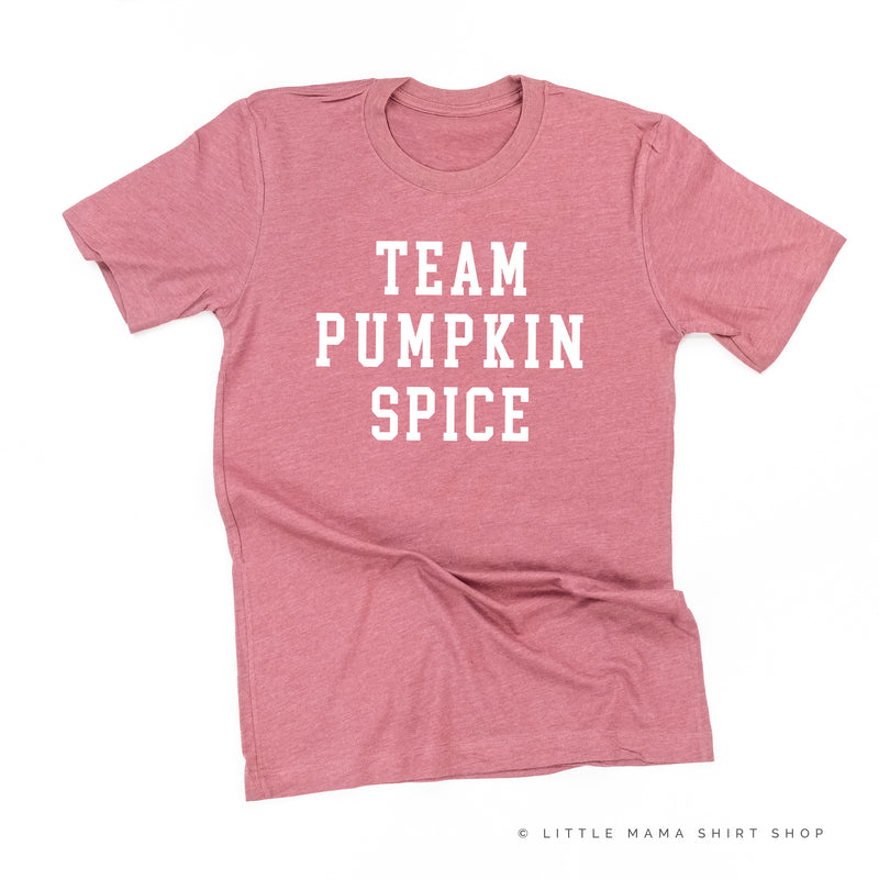 TEAM PUMPKIN SPICE - Unisex Tee