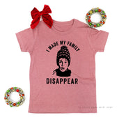 I Made My Family Disappear - Child Tee