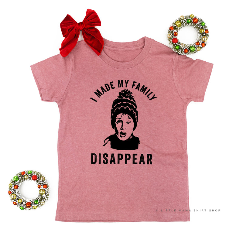 I Made My Family Disappear - Child Tee