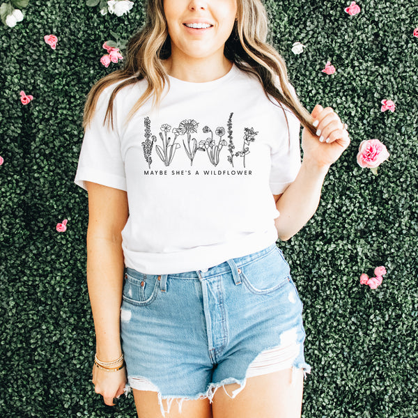 Maybe She's A Wildflower - Unisex Tee
