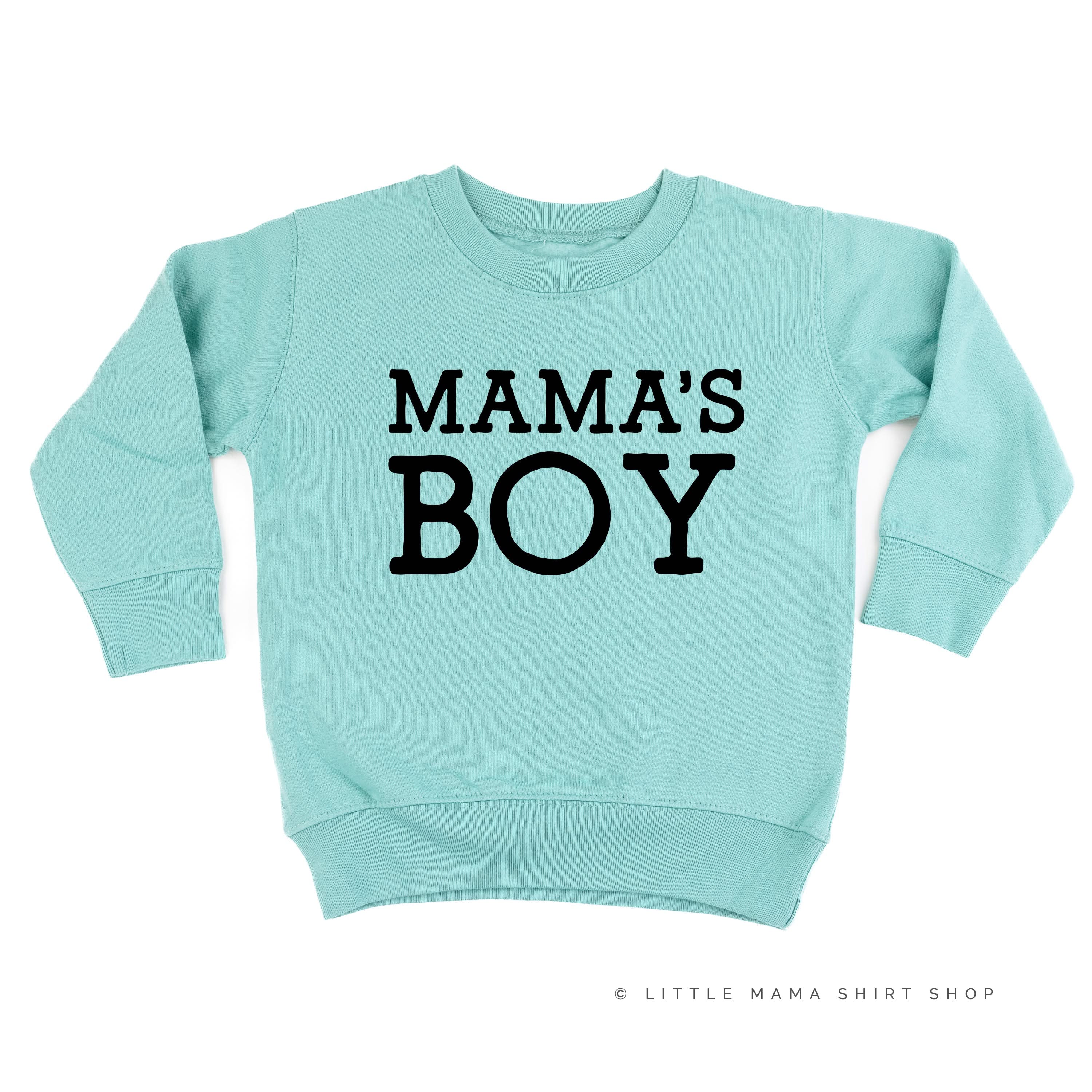 Mama's Boy - Original - Child Sweater Little Mama Shirt Shop