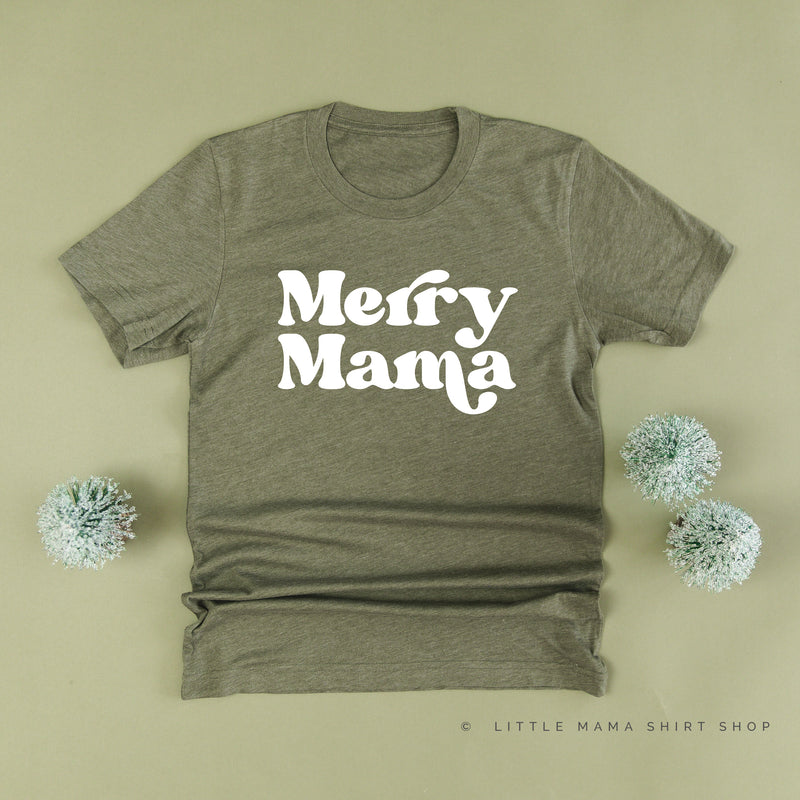 Merry Mama - Unisex Tee