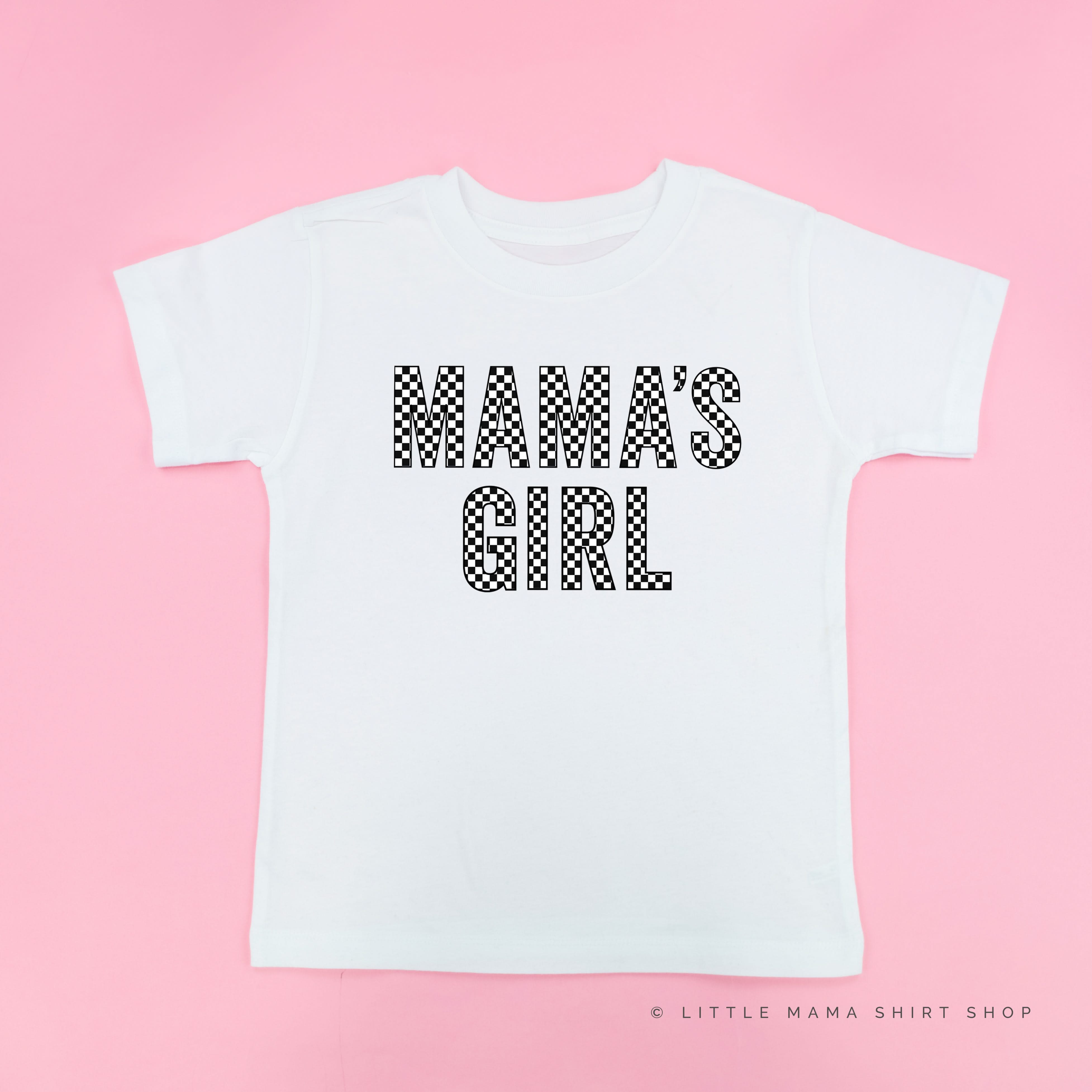 BLOCK FONT CHECKERS - MAMA'S GIRL - Short Sleeve Child Shirt Little Mama Shirt Shop