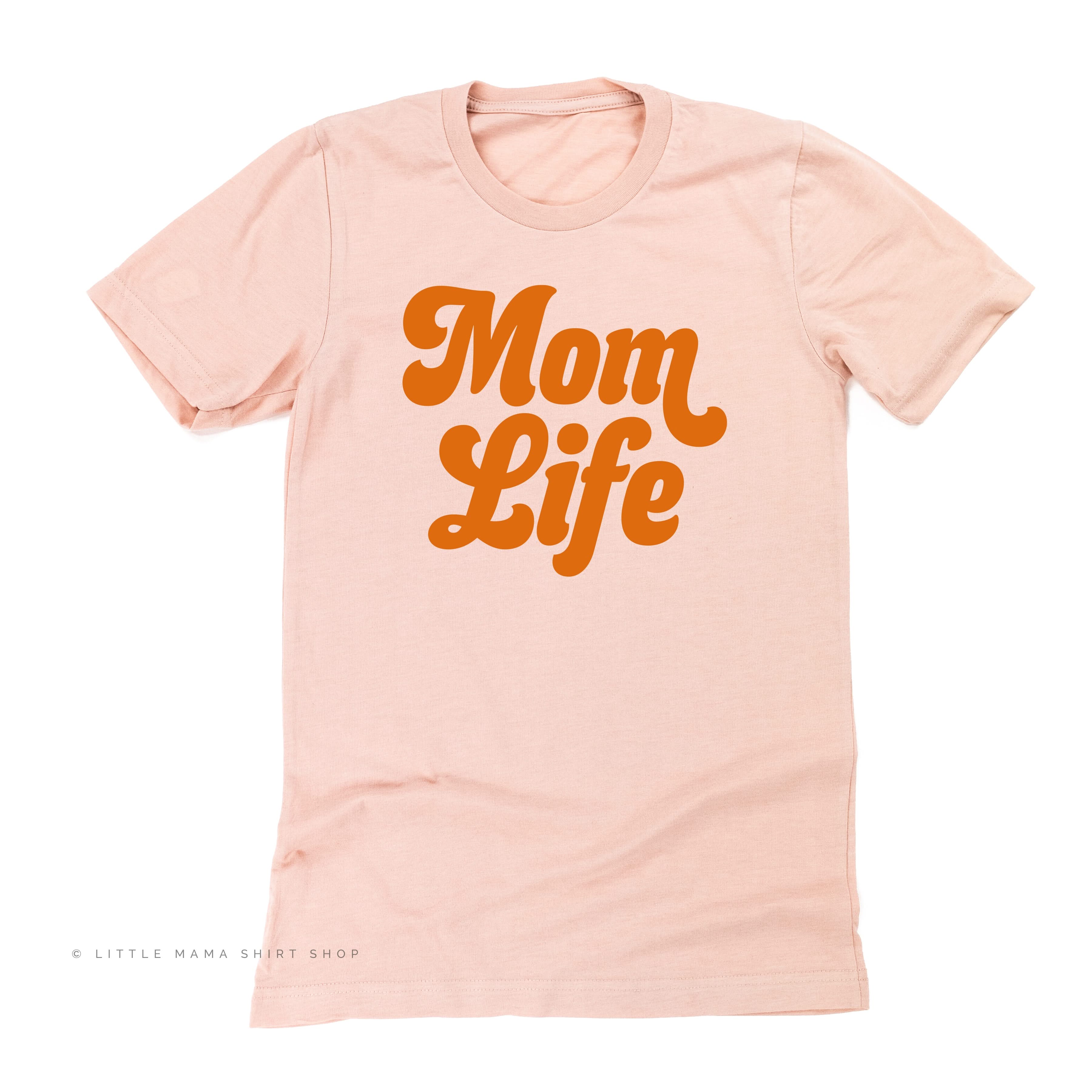 Mom Life (Retro) - Unisex Tee Little Mama Shirt Shop