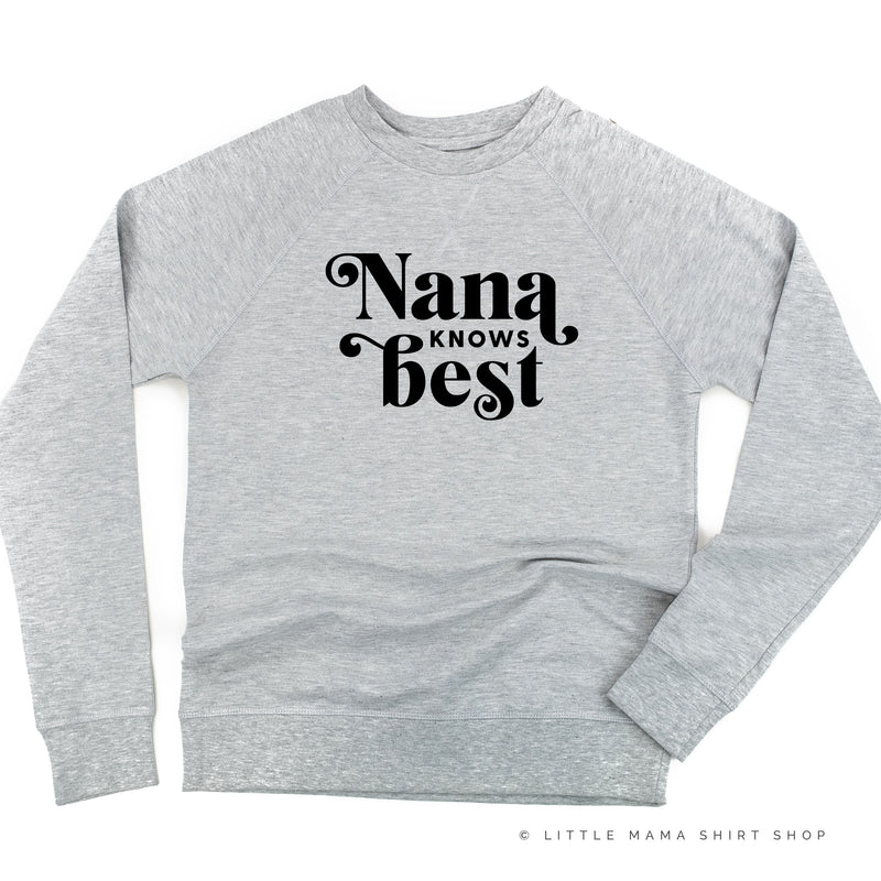 Nana Knows Best - Lightweight Pullover Sweater