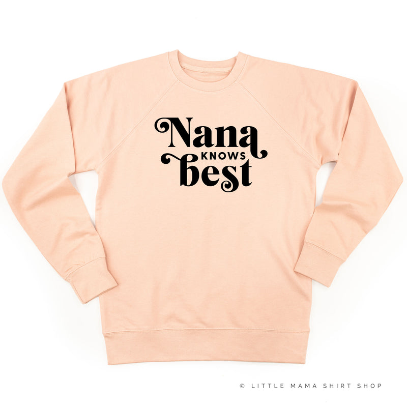 Nana Knows Best - Lightweight Pullover Sweater