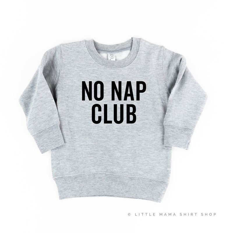 NO NAP CLUB - Child Sweater