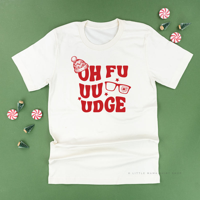 Oh Fudge - Unisex Tee