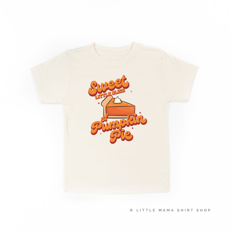 Sweet Little Slice of Pumpkin Pie - Short Sleeve Child Shirt