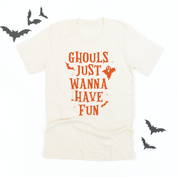 Ghouls Just Wanna Have Fun - Unisex Tee