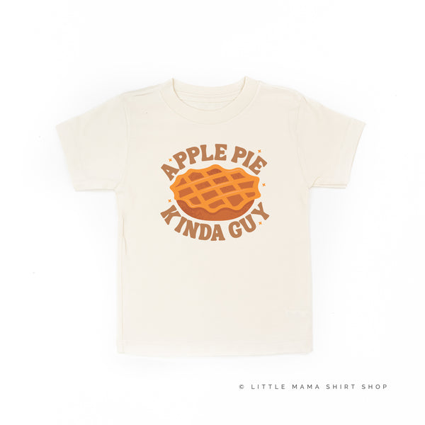 Apple Pie Kinda Guy - Short Sleeve Child Shirt