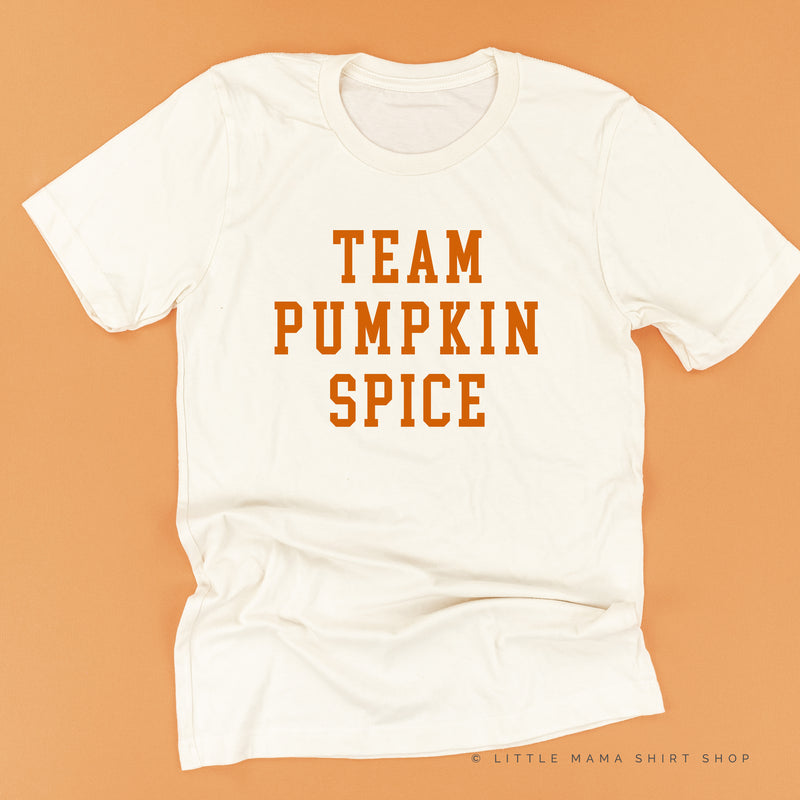 TEAM PUMPKIN SPICE - Unisex Tee