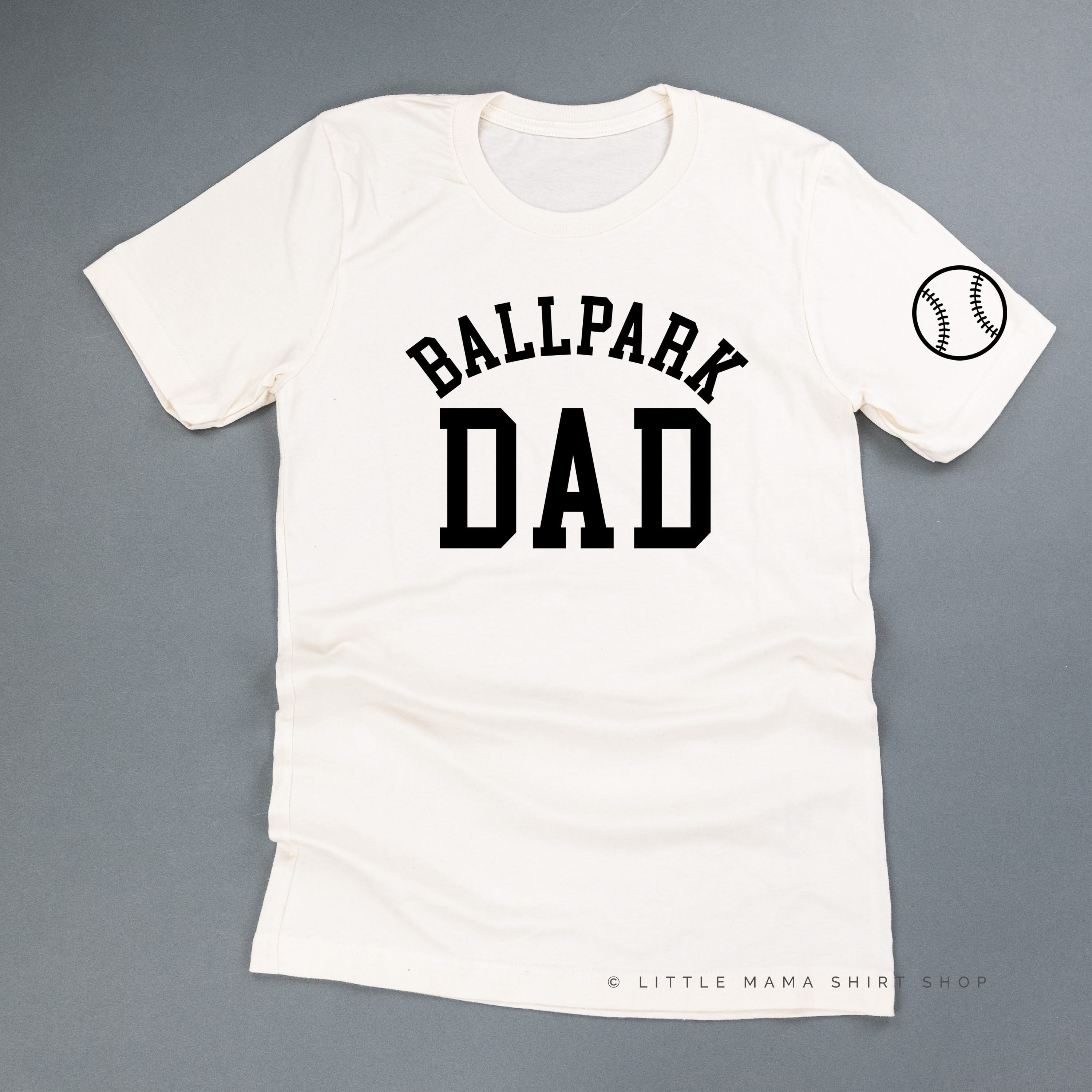 Ballpark Dad (sd) - Unisex Tee Little Mama Shirt Shop
