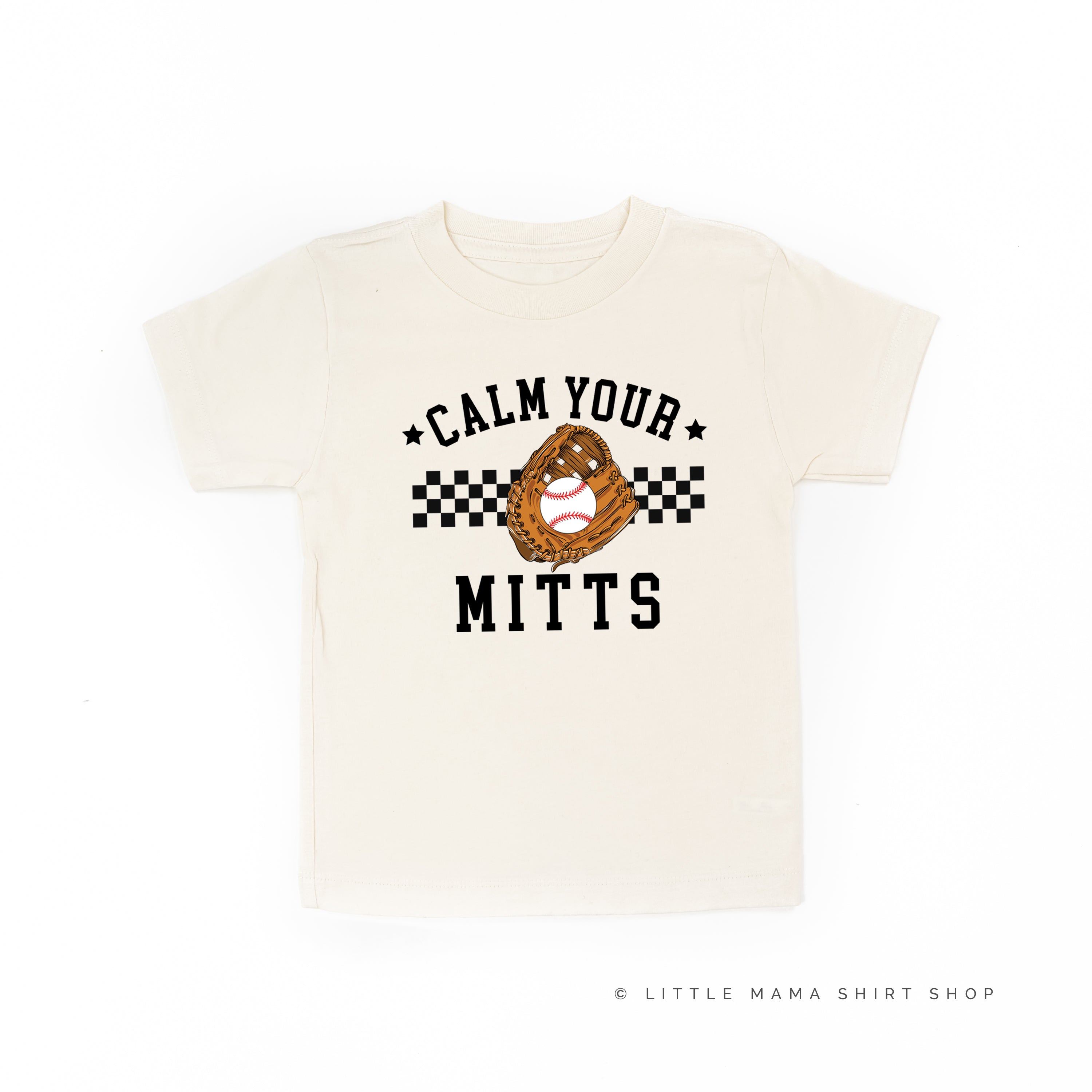 Calm Your Mitts - Short Sleeve Child Shirt Little Mama Shirt Shop
