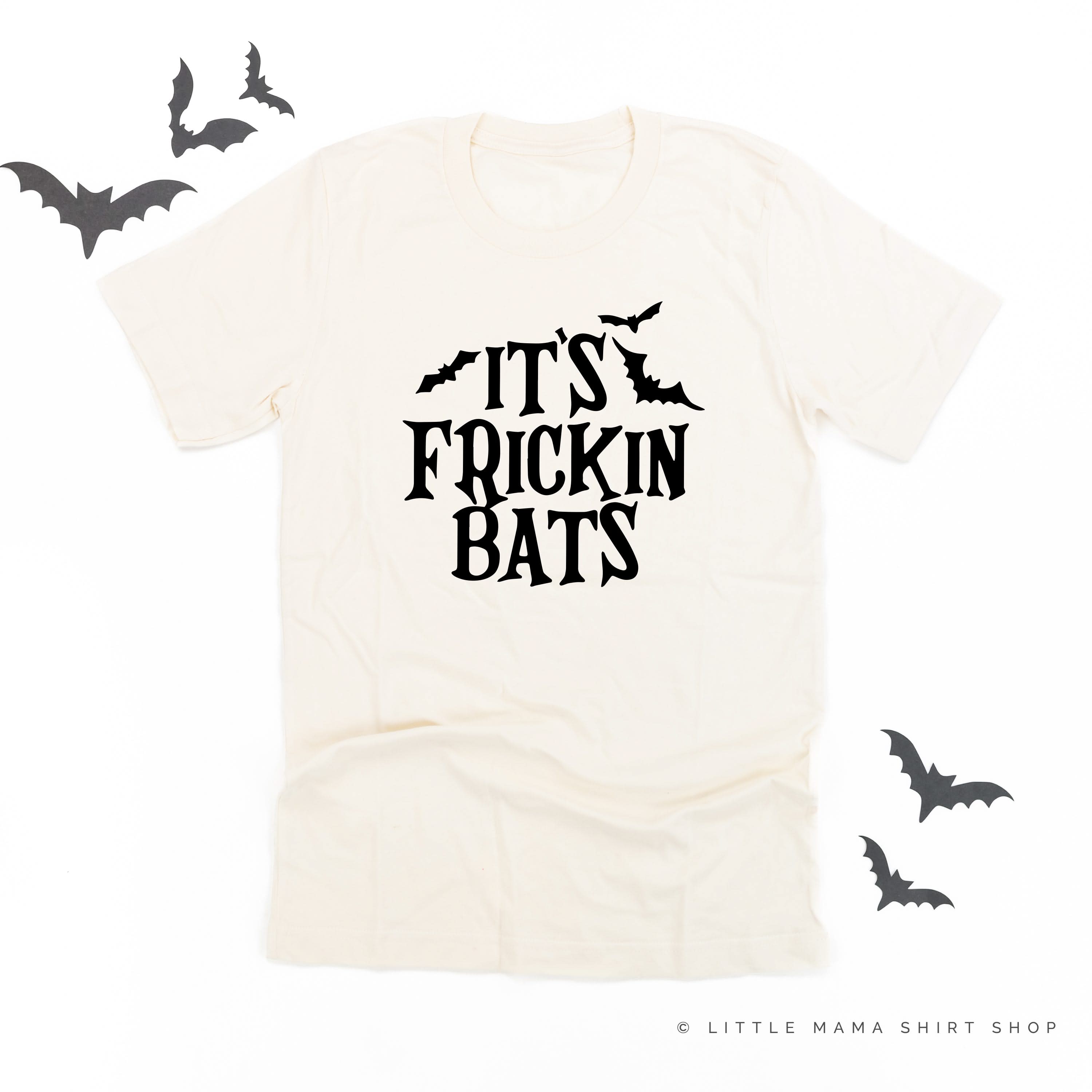 It's Frickin Bats - Unisex Tee