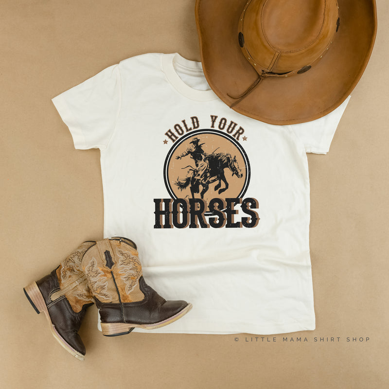 Hold Your Horses - Distressed Design - Short Sleeve Child Shirt