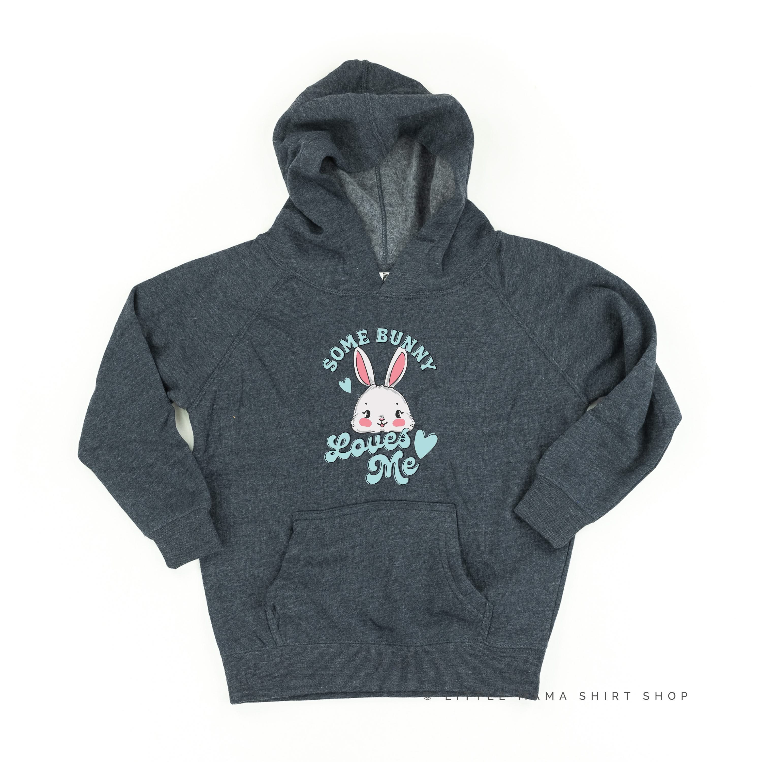 Some Bunny Loves Me - Child HOODIE Little Mama Shirt Shop LLC