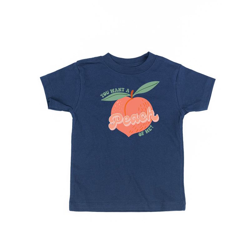 You Want a Peach of Me? - Short Sleeve Child Tee