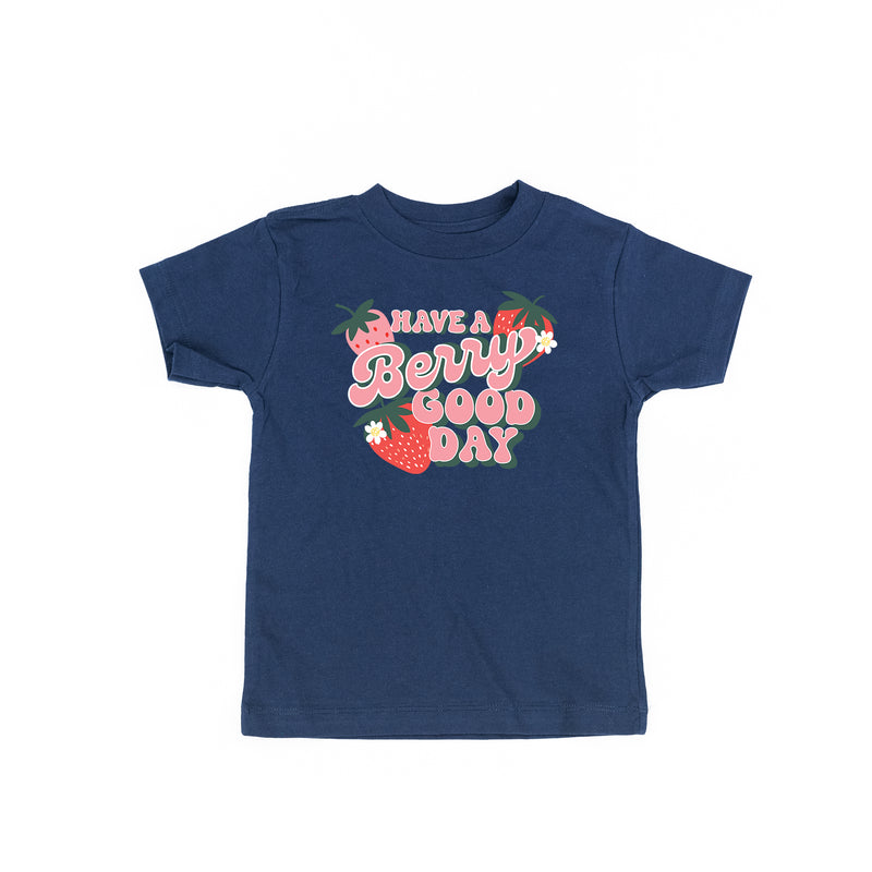 Have a Berry Good Day - Short Sleeve Child Tee