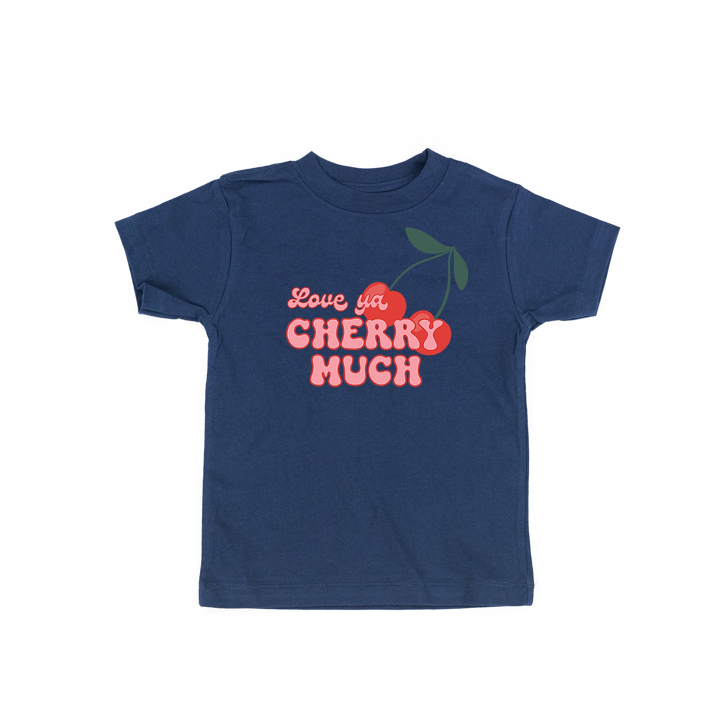 Love Ya Cherry Much - Child Tee Little Mama Shirt Shop
