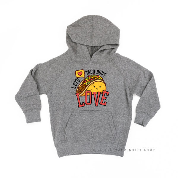 Let's Taco Bout Love - Child HOODIE