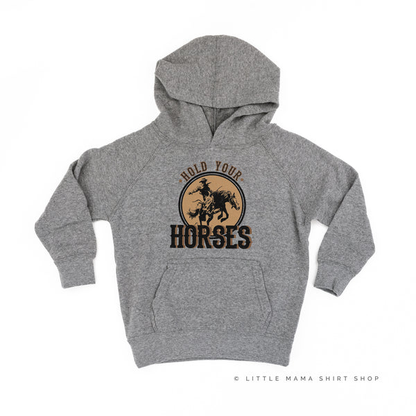 Hold Your Horses - Distressed Design - Child Hoodie