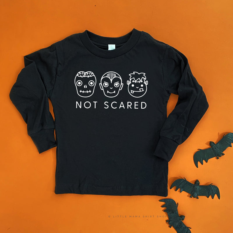 NOT SCARED - Long Sleeve Child Shirt