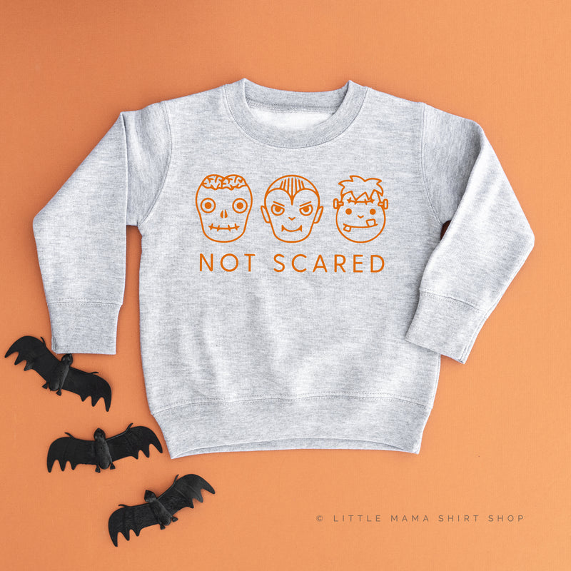 NOT SCARED - Child Sweatshirt