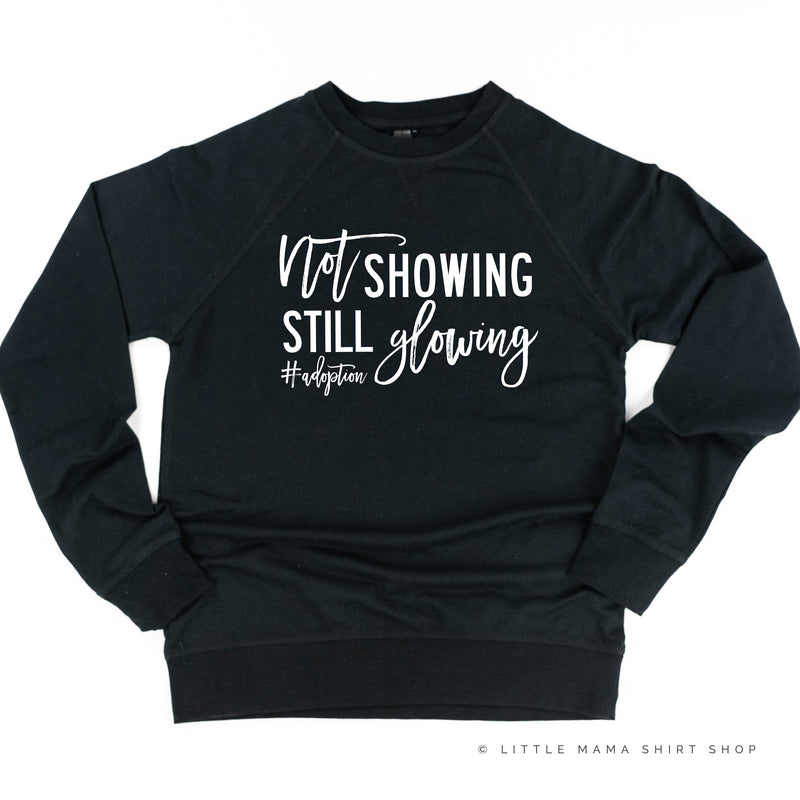Not Showing Still Glowing #Adoption - Lightweight Pullover Sweater