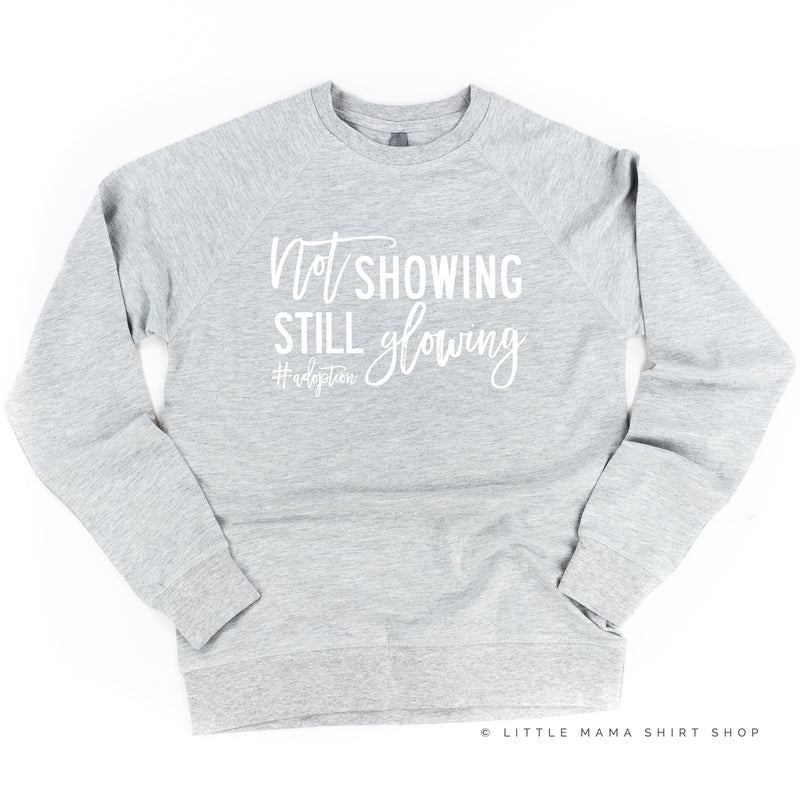 Not Showing Still Glowing #Adoption - Lightweight Pullover Sweater