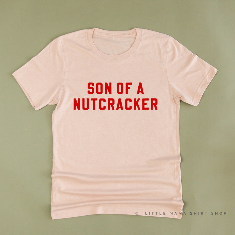 Son Of A Nutcracker - Unisex Tee