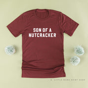 Son Of A Nutcracker - Unisex Tee Little Mama Shirt Shop