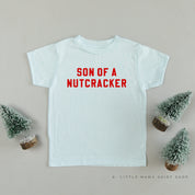 Son Of A Nutcracker - Child Tee Little Mama Shirt Shop